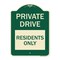 Signmission Private Drive Private Drive Residents Heavy-Gauge Aluminum Sign, 24" x 18", G-1824-23271 A-DES-G-1824-23271 - alternate 1